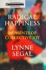 Radical happiness by Lynne Segal