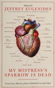 Cover of: My Mistress's Sparrow Is Dead