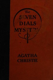 The Seven Dials Mystery by Agatha Christie