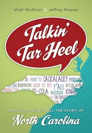 Cover of: Talkin' Tar Heel: How Our Voices Tell the Story of North Carolina