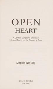 Open heart by Stephen Westaby