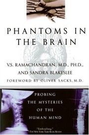 Cover of: Phantoms in the brain: human nature and the architecture of the mind