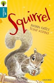 Cover of: Oxford Reading Tree All Stars: Oxford Level 9 Squirrel