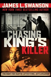 Cover of: Chasing King's killer: the hunt for Martin Luther King, Jr.'s assassin