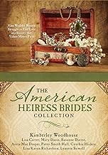 Cover of: American Heiress Brides Collection: Nine Wealthy Women Struggle to Find Love in a Society That Values Money First