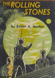 The Rolling Stones by Robert A. Heinlein