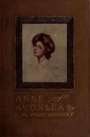 Anne of Avonlea by Lucy Maud Montgomery