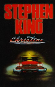 Christine by Stephen King