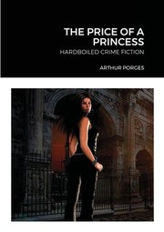 Cover of: Price of a Princess: Hardboiled Crime Fiction