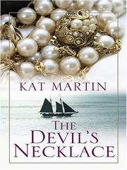 Cover of: The devil's necklace by Kat Martin, Kat Martin