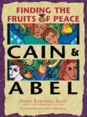 Cover of: Cain and Abel: Finding the Fruits of Peace