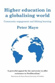 Cover of: Higher Education in a Globalising World: Community Engagement and Lifelong Learning