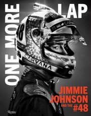 Cover of: One More Lap: Jimmie Johnson and The #48