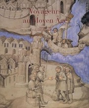 Cover of: Voyageurs au Moyen Âge