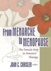 Cover of: From Menarche to Menopause: The Female Body in Feminist Therapy