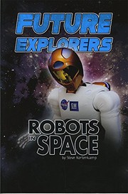 Cover of: Future Explorers: Robots in Space