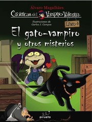 Cover of: El gato-vampiro y otros misterios