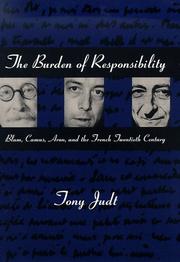 The Burden of Responsibility by Tony Judt