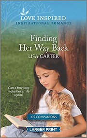 Cover of: Finding Her Way Back: An Uplifting Inspirational Romance