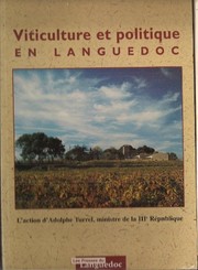 Viticulture et politique en Languedoc by Jean-Louis Escudier