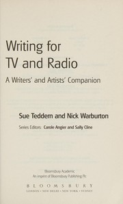 Cover of: Writing for TV and Radio: A Writers' and Artists' Companion