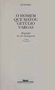 O homem que matou Getúlio Vargas by Jô Soares