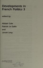 Cover of: Developments in French politics 3