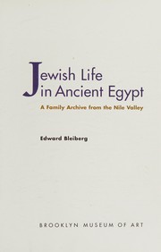 Jewish life in ancient Egypt by Edward Bleiberg