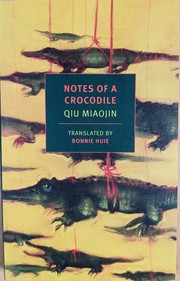 Cover of: Notes of a crocodile