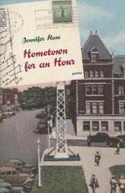 Hometown for an hour by Jennifer Rose, Jennifer Rose