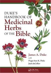 Duke's Handbook of Medicinal Herbs of the Bible by James A. Duke