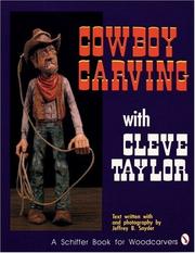 Cover of: Cowboy carving with Cleve Taylor