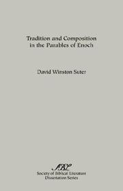 Cover of: Tradition and composition in the parables of Enoch