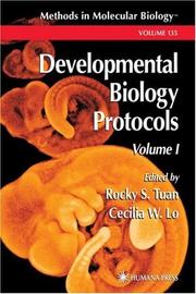 Cover of: Developmental Biology Protocols: Volume I (Methods in Molecular Biology)