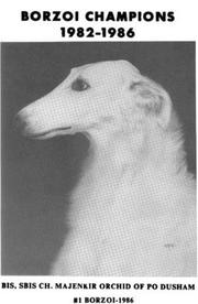 Cover of: Borzoi champions, 1982-1986.