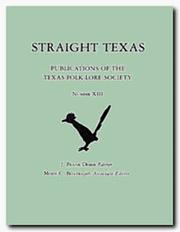 Cover of: Straight Texas by J. Frank Dobie, J. Frank Dobie