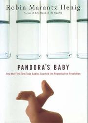 Pandora's Baby by Robin Marantz Henig