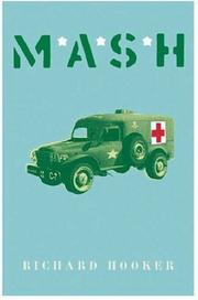 M.A.S.H. by Richard Hooker