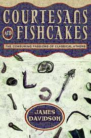 Courtesans & fishcakes by James N. Davidson, James Davidson, James N Davidson