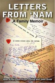 Letters from 'Nam by John Knox, Tom Knox, Phil Knox