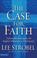 Cover of: The Case for Faith