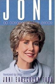 Joni by Joni Eareckson Tada, Joni Eareckson-Tada, Joe Musser