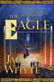 Cover of: The Eagle (The Camulod Chronicles, Book 9)