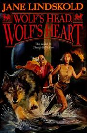 Cover of: Wolf's head, wolf's heart