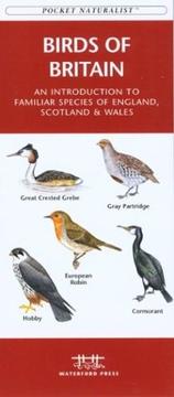 Cover of: Birds of Britain: An Introduction to Familiar Species of England, Scotland & Wales (Pocket Naturalist - Waterford Press)