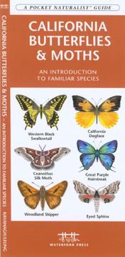 Cover of: California Butterflies & Moths: An Introduction to Familiar Species (Pocket Naturalist - Waterford Press)