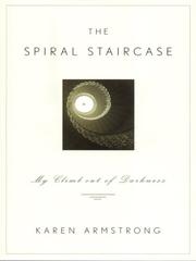 The Spiral Staircase by Karen Armstrong