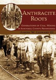 Anthracite roots by Joseph W. Leonard