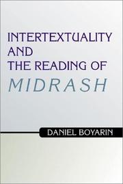 Intertextuality and the Reading of Midrash by Daniel Boyarin