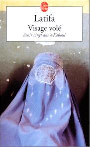 Visage volé by Latifa, Chekeba Hachemi, Mercè Ubach Dorca